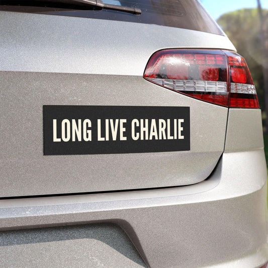 Long Live Charlie Car Magnet